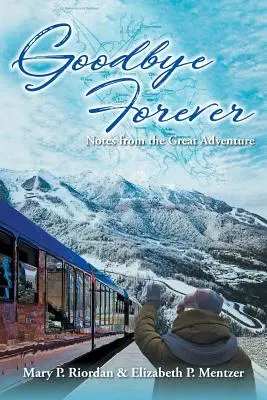 Zbohom navždy - Goodbye Forever