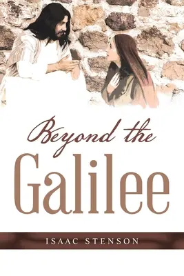 Za hranicami Galiley - Beyond the Galilee
