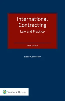 International Contracting: Právo a prax - International Contracting: Law and Practice