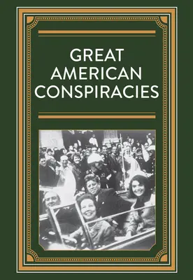 Veľké americké sprisahania - Great American Conspiracies