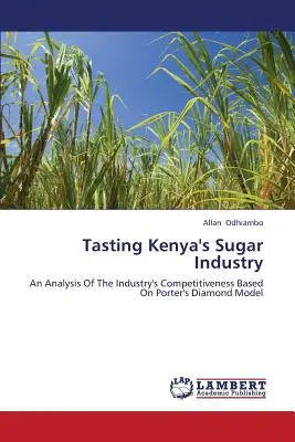 Ochutnávka kenského cukrovarníckeho priemyslu - Tasting Kenya's Sugar Industry