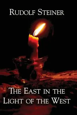 Východ vo svetle Západu - The East in the Light of the West