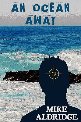Oceán ďaleko - An Ocean Away