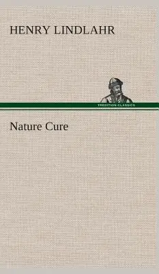 Prírodná liečba - Nature Cure