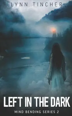 Zanechaný v temnote - Left in the Dark