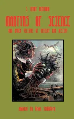 Mučeníci vedy - Martyrs of Science