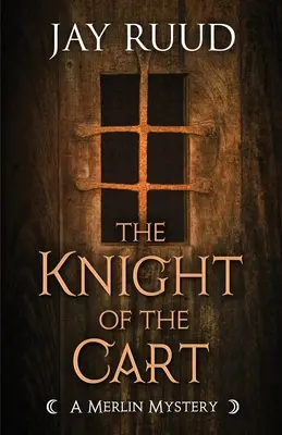 Rytier z voza - The Knight of the Cart