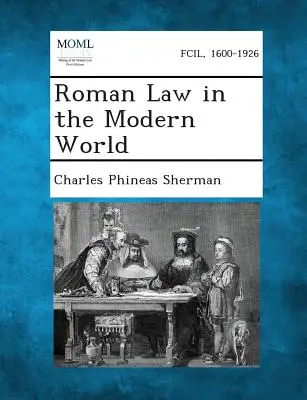 Rímske právo v modernom svete - Roman Law in the Modern World