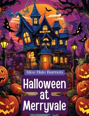 Halloween v Merryvale - Halloween at Merryvale