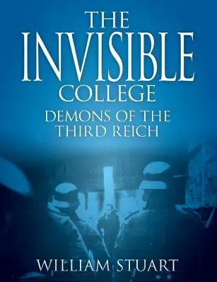 Neviditeľné kolégium - Démoni Tretej ríše - The Invisible College - Demons of the Third Reich