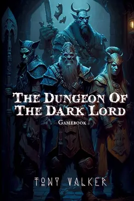 Žalár Temného pána - The Dungeon of The Dark Lord