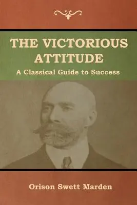 Víťazný postoj - The Victorious Attitude