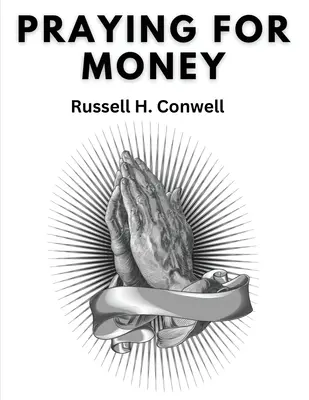 Modlitba za peniaze - Praying For Money