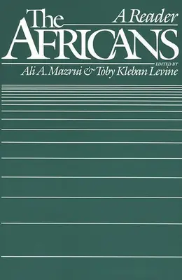 Afričania: A Reader - The Africans: A Reader