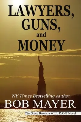 Právnici, zbrane a peniaze - Lawyers, Guns and Money