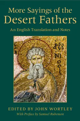 Ďalšie výroky púštnych otcov - More Sayings of the Desert Fathers