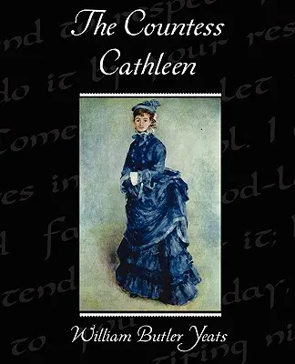 Grófka Cathleen - The Countess Cathleen
