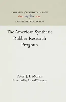 Americký výskumný program syntetického kaučuku - The American Synthetic Rubber Research Program
