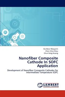 Nanovláknová kompozitná katóda v aplikácii SOFC - Nanofiber Composite Cathode In SOFC Application