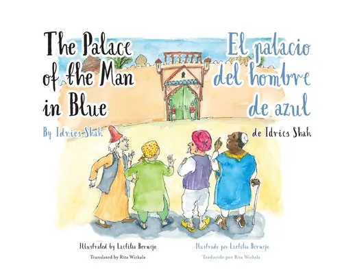 Palác muža v modrom / El palacio del hombre de azul: Dvojjazyčné anglicko-španielske vydanie / Edicin bilinge ingls-espaol - The Palace of the Man in Blue / El palacio del hombre de azul: Bilingual English-Spanish Edition / Edicin bilinge ingls-espaol