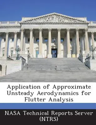 Application of Approximate Unsteady Aerodynamics for Flutter Analysis (Nasa Technical Reports Server (Ntrs))