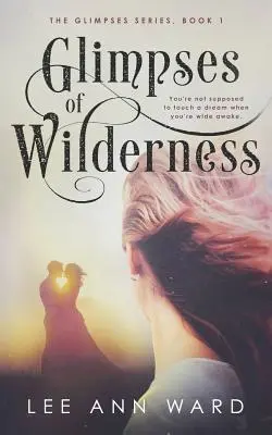 Záblesky divočiny - Glimpses of Wilderness