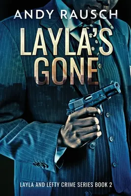 Layla je preč - Layla's Gone