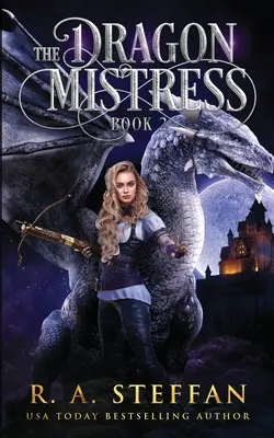 Dračia milenka: Kniha 2 - The Dragon Mistress: Book 2