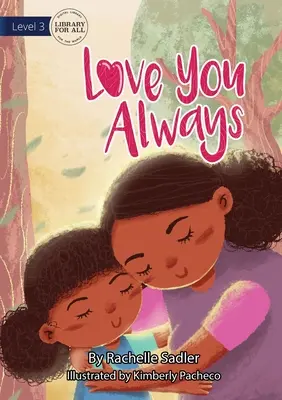 Love You Always (Milovať ťa vždy) - Love You Always