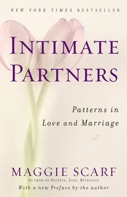 Intímni partneri: Vzory v láske a manželstve - Intimate Partners: Patterns in Love and Marriage