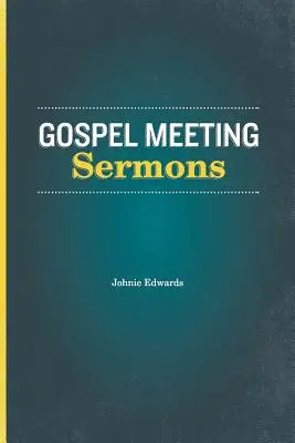 Kázne na evanjeliových stretnutiach - Gospel Meeting Sermons