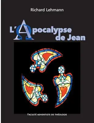 L'Apocalypse de Jean: Commentaire biblique (brož.) - L'Apocalypse de Jean: Commentaire biblique (broch)