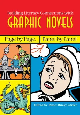 Budovanie literárnych prepojení s grafickými románmi: Strana za stranou, panel za panelom - Building Literacy Connections with Graphic Novels: Page by Page, Panel by Panel