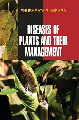 Choroby rastlín a ich manažment - Diseases of Plants and Their Management