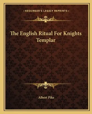 Anglický rituál pre templárov - The English Ritual For Knights Templar