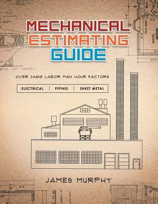 Sprievodca mechanickým odhadom - Mechanical Estimating Guide