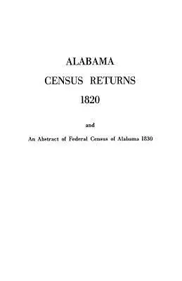 Výkazy zo sčítania ľudu v Alabame z roku 1820 - Genealogické vydavateľstvo - Alabama Census Returns 1820 - Genealogical Publishing