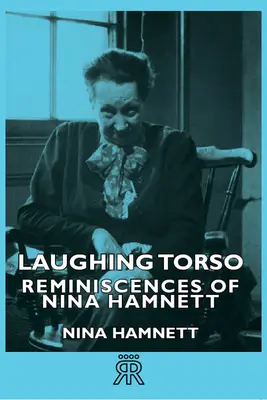 Smejúce sa torzo - Spomienky Niny Hamnettovej - Laughing Torso - Reminiscences of Nina Hamnett