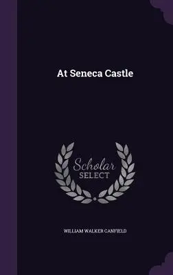 Na hrade Seneca - At Seneca Castle