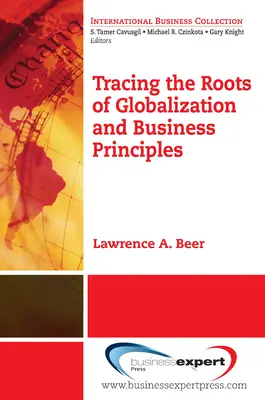 Po stopách koreňov globalizácie a obchodných princípov - Tracing the Roots of Globalization and Business Principles