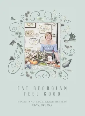 Jedzte gruzínsky Cíťte sa dobre - Eat Georgian Feel Good