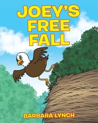 Joeyho voľný pád - Joey's Free Fall