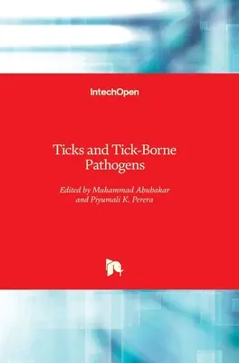 Kliešte a patogény prenášané kliešťami - Ticks and Tick-Borne Pathogens
