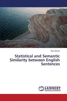 Štatistická a sémantická podobnosť medzi anglickými vetami - Statistical and Semantic Similarity between English Sentences