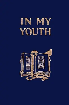 V mojej mladosti (Yesterday's Classics) - In My Youth (Yesterday's Classics)