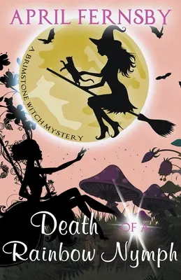Smrť dúhovej nymfy - Death Of A Rainbow Nymph