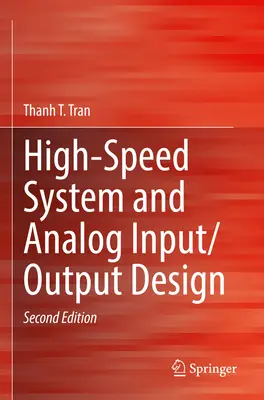 Návrh vysokorýchlostného systému a analógového vstupu/výstupu - High-Speed System and Analog Input/Output Design