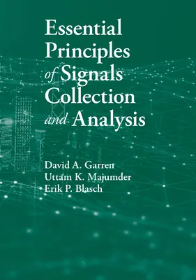 Základné princípy zberu a analýzy signálov - Essential Principles of Signals Collection and Analysis