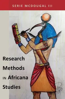 Výskumné metódy v afrikanistike - Research Methods in Africana Studies