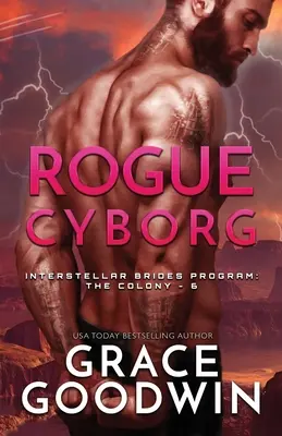 Rogue Cyborg: Veľká tlač - Rogue Cyborg: Large Print